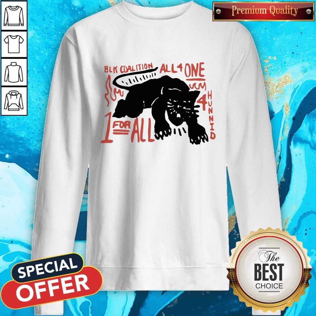 Cool Panther Black Coalition All For One Official Sweatshirt Cool Panther Black Coalition All For One Official Sweatshirt