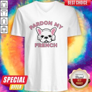 Cute I Love Pardon My French V-neck