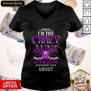 Cute I’m The Crazy Aunt Everyone Warned You About Pink Heart V-neck