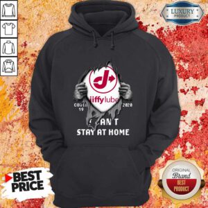 Funny Blood Inside Me Jiffy Lube Covid 19 2020 I Can'T Stay At Home Hoodie