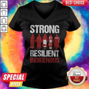 Funny Strong Resilient Indigenous V-neck