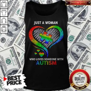 Funny Who Loves Someone With Tank Top