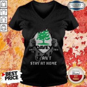 Happy Blood Inside Me Davey Covid 19 2020 I Can'T Stay At Home V-neck