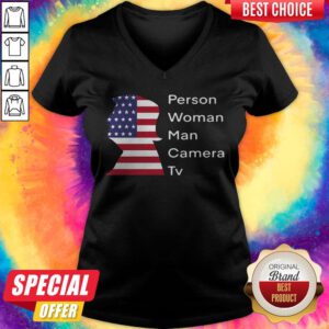 Hot Person Woman Man Camera Tv Cognitive Test Trump American V-neck