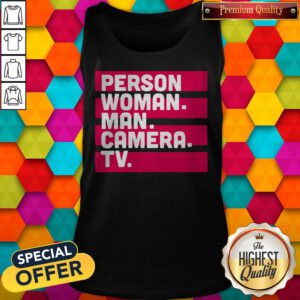 Hot Person Woman Man Camera TV Tee Donald Trump’s Crazy Cognitive Test Word Association Tank Top