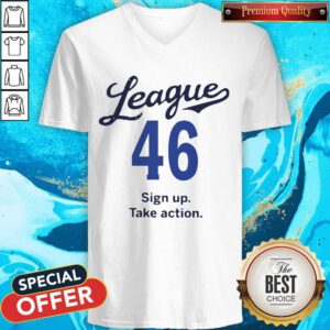 Lovely League 46 Sign Up Take Action V-neck