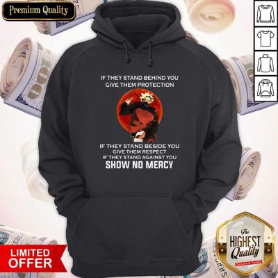 Maybe If They Stand Behind You Give Them Protection Vintage Hoodie