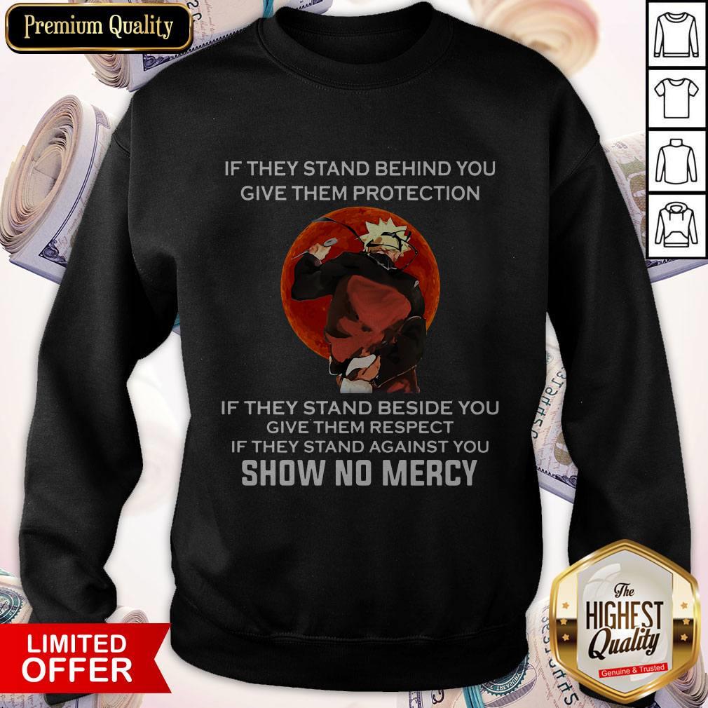 Maybe If They Stand Behind You Give Them Protection Vintage Sweatshirt Maybe If They Stand Behind You Give Them Protection Vintage Sweatshirt