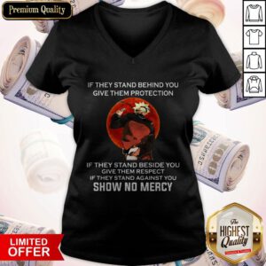 Maybe If They Stand Behind You Give Them Protection Vintage V-neck