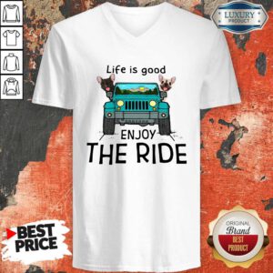 Nice Frenchie Life Is Good Enjoy The Ride V-neck