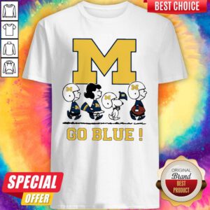 Nice Peanuts Michigan Wolverines Go Blue Shirt