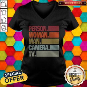 Nice Person Woman Man Camera TV Tee Donald Trump’s Crazy Cognitive Test Word Association V-neck