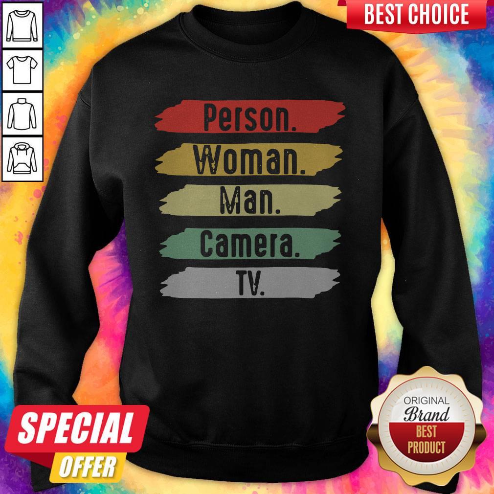 Nice US Person Woman Man Camera TV Funny Trump Sweatshirt Nice US Person Woman Man Camera TV Funny Trump Sweatshirt