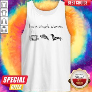 Official I’m A Simple Woman Coffee Pizza And Dachshund Tank Top