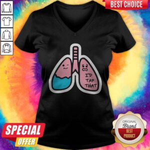 Premium Respiratory Therapist I'd Tap That V-neck