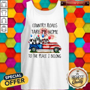 Pro Boston Terrier American Flag 4th Of July 2020 Country Roads Take Me Home To The Place I Belong Tank Top