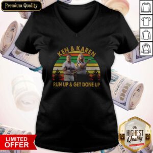 Top Ken And Karen Run Up And Get Gone Up Vintage V-neck