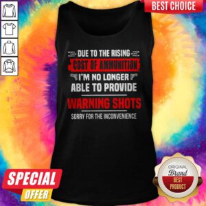 Vip Due To The Rising Cost Of Ammunition I'm No Longer Able To Provide Waening Shots Sorry For The Inconvenience Hoodie