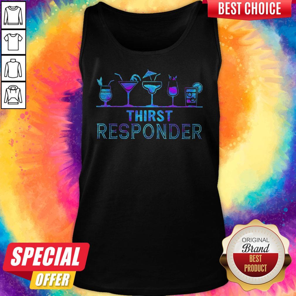 Wonderful I Want Thirst Responder Tank Top Wonderful I Want Thirst Responder Tank Top