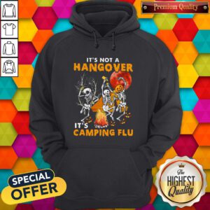 Good Halloween Skull It's Not A Hangover It's Camping Flu Sunset Hoodie