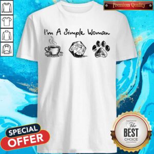 Good I'm A Simple Woman Coffee Dungeons Dragons And Dog Paw Shirt