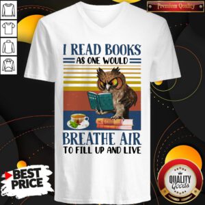 Happy Owl I Read Books As One Would Breathe Air To Fill Up And Live Vintage Retro V-neck