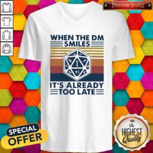 Happy When The Dm Smiles It's Already Too Late Vintage Retro V-neck