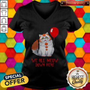 Lovely Pennywise Cat We All Meow Down Here V-neck