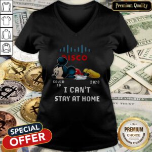 Nice Disco Mickey Mouse Covid 19 2020 I Can't Stay At Home V-neck