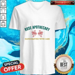 Official Rose Apothecary Handcrafted With Care V-neck