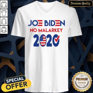 Premium I Like Joe Biden No Malarkey 2020 V-neck