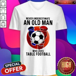 Sweet Never Underestimate An Old Man Who Loves Table Football Sunset V-neck