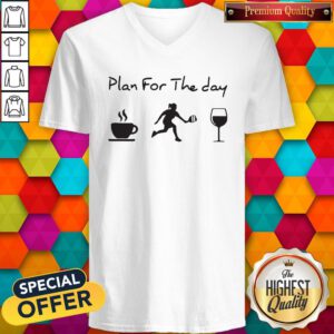 Sweet Plan For The Day Coffee Pickleball Wine V-neck