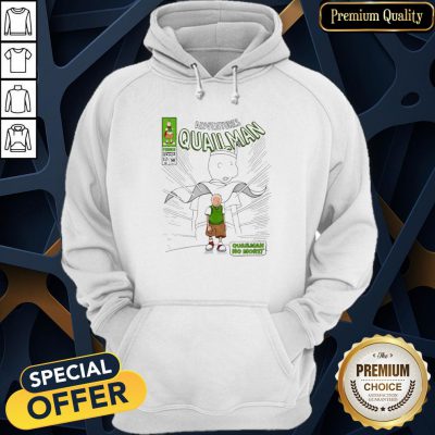 Adventures Quailman No More Hoodie