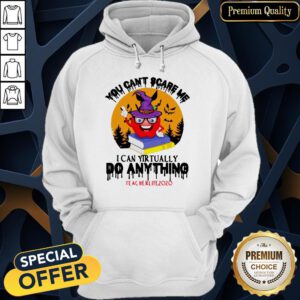 Apple Witch You Can’t Scare Me I Can Virtually Do Anything #Teacherlife2020 Halloween Hoodie
