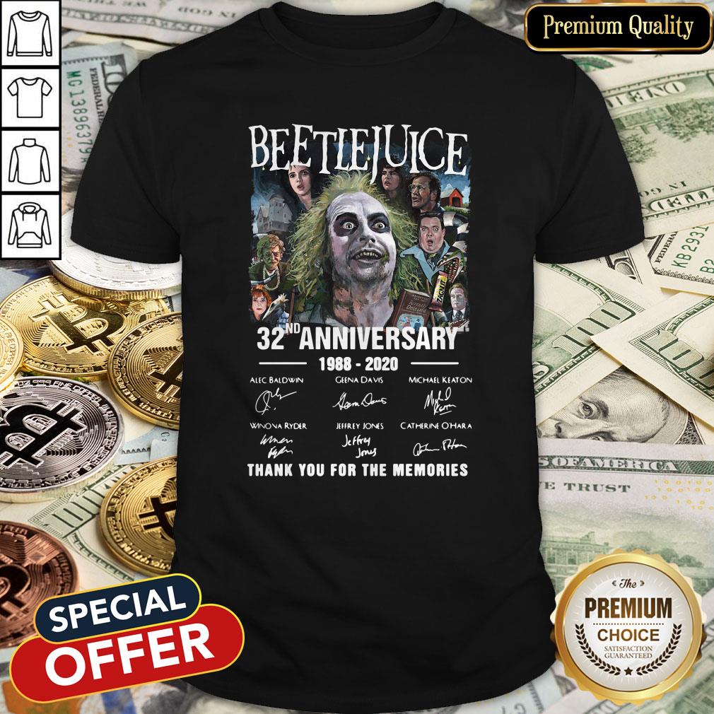 Beetlejuice 32nd Anniversary 1988-2020 Thank You For The Memories Shirt