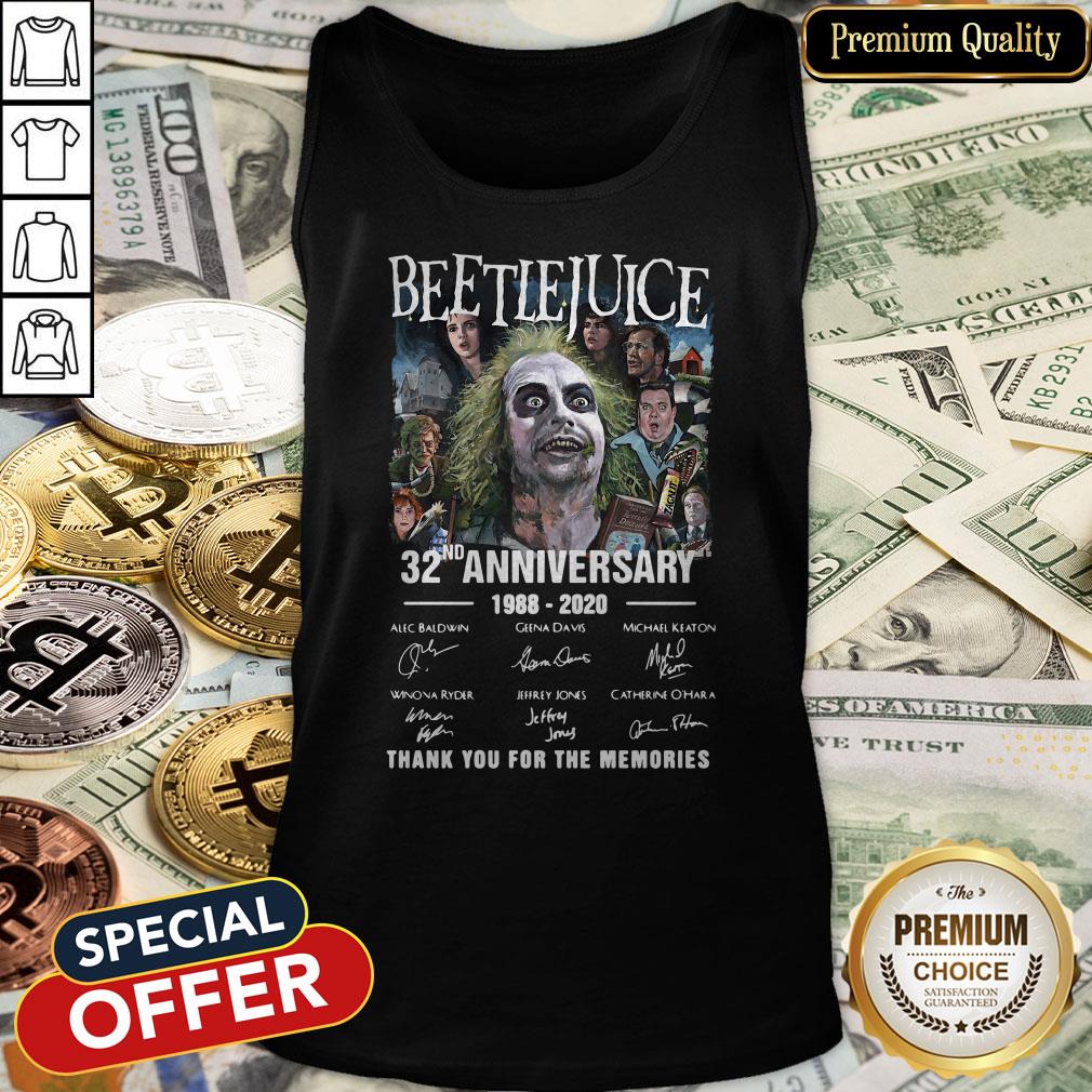Beetlejuice 32nd Anniversary 1988-2020 Thank You For The Memories Tank Top