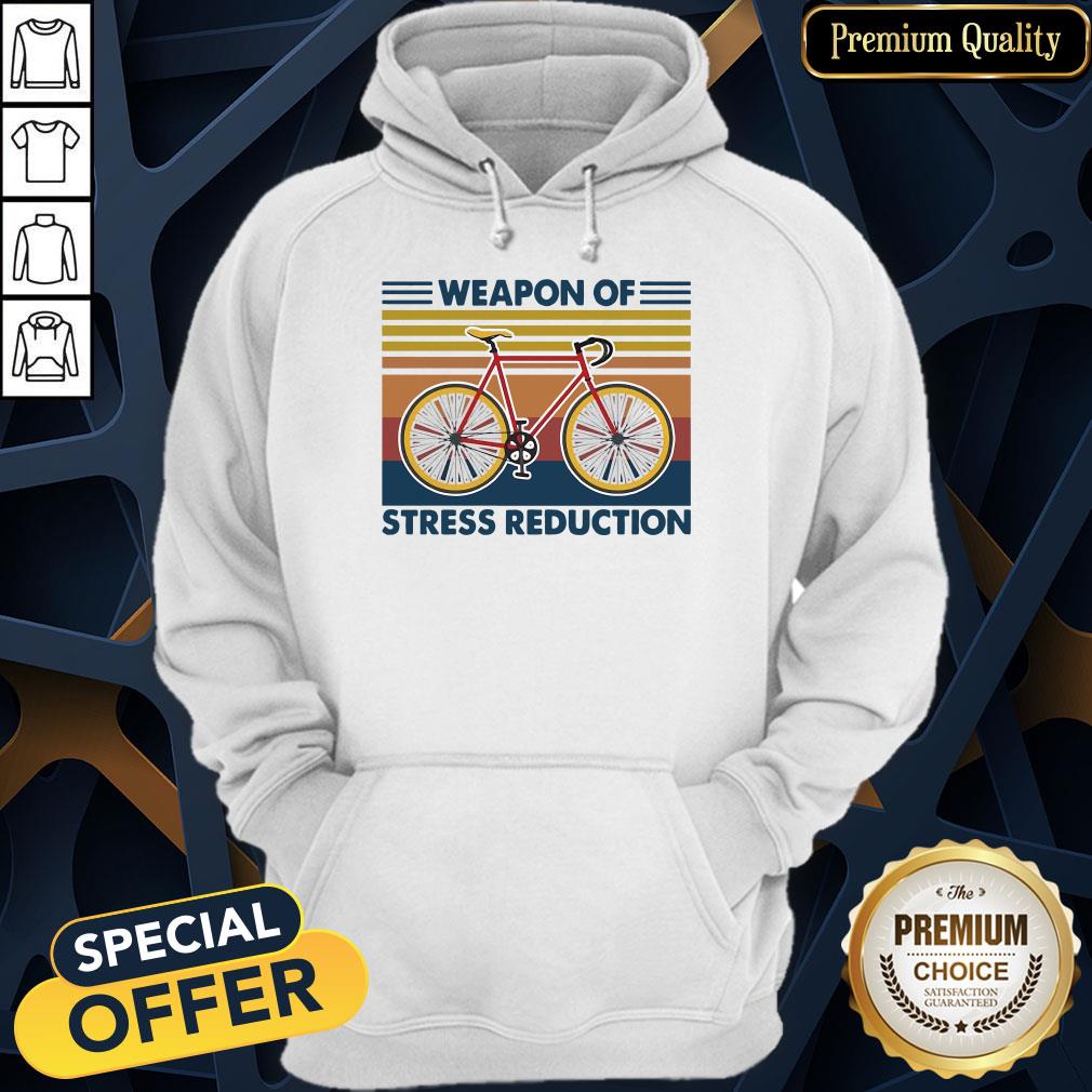 Bicycle Weapon Of Stress Reduction Vintage Hoodie