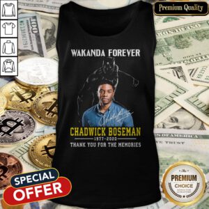 Black Panther Wakanda Forever Rip Chadwick Boseman 1977 2020 Thank You For The Memories Signature Tank Top