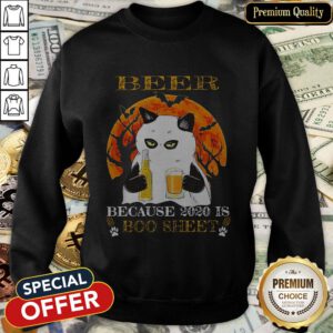 Cat Beer Because 2020 Is Boo Sheet Halloween SweatShirt