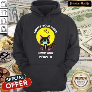 Cover Your Nose Cover Your Meowth Halloween Hoodie