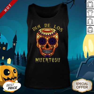 Dia De Los Muertos Day Of The Dead Sugar Skull Tank Top