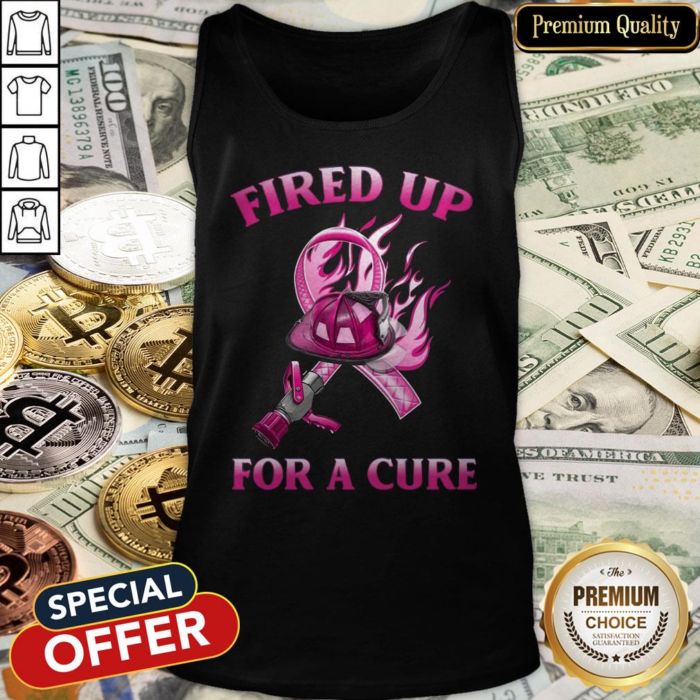 Fired Up For A Cure Tank Top