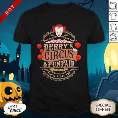 Halloween Pennywise You’ll Float 100 Derry’s Circus And Funfair Shirt