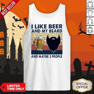 I Like Beer And My Beard And Maybe 3 People Vintage Tank Top