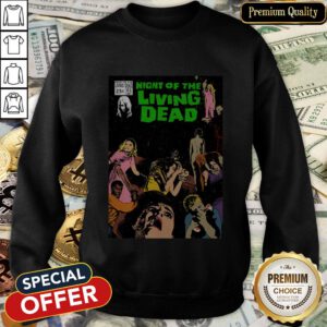 Night Of The Living Dead Halloween SweatShirt