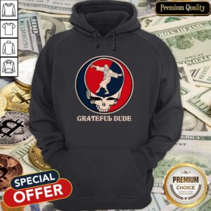 Official Grateful Dude Hoodie