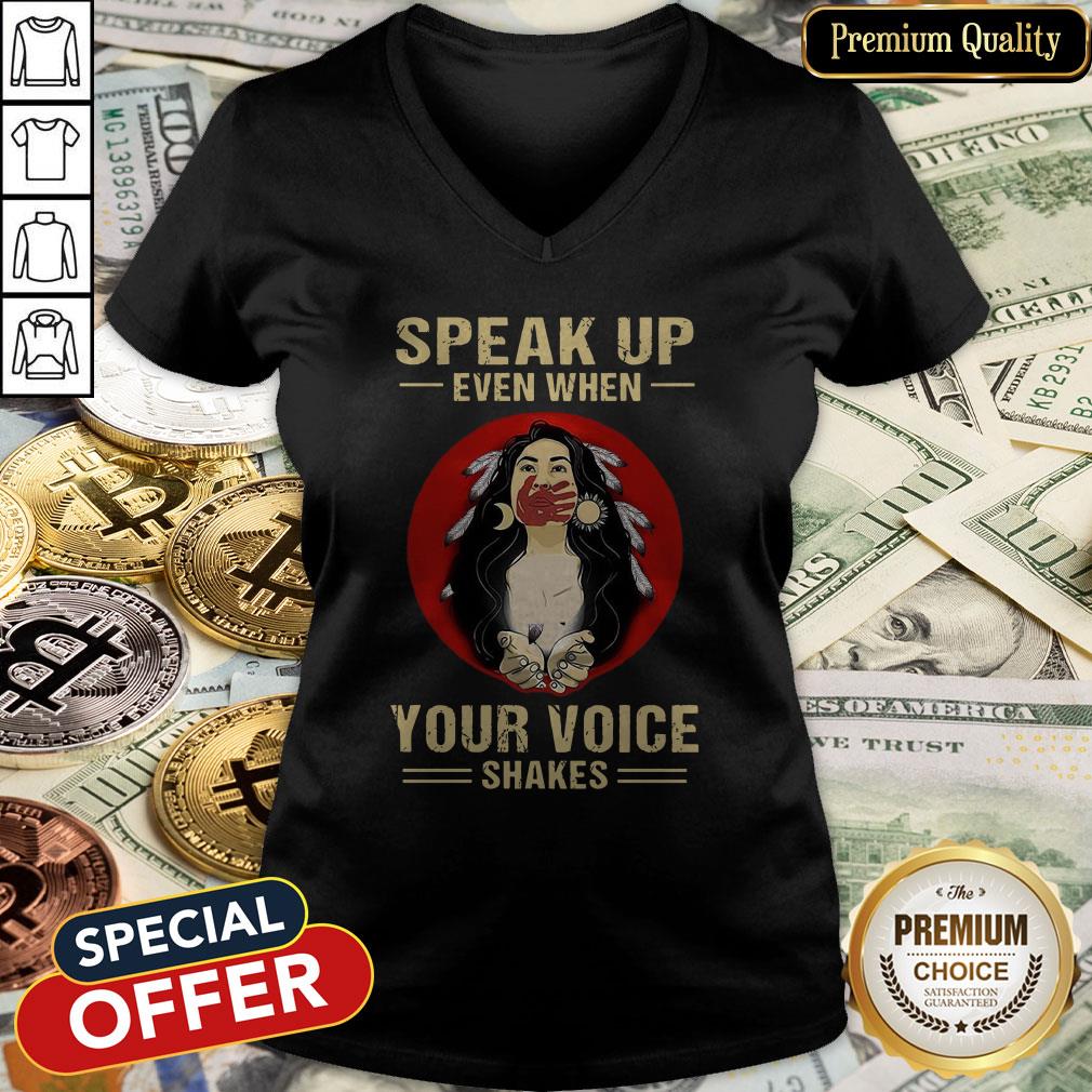 Speak Up Even When Your Voice Shakes V-neck