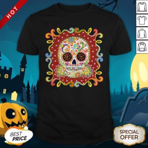 Sugar Skull Colorful Day Of The Dead Dia De Muertos Shirt