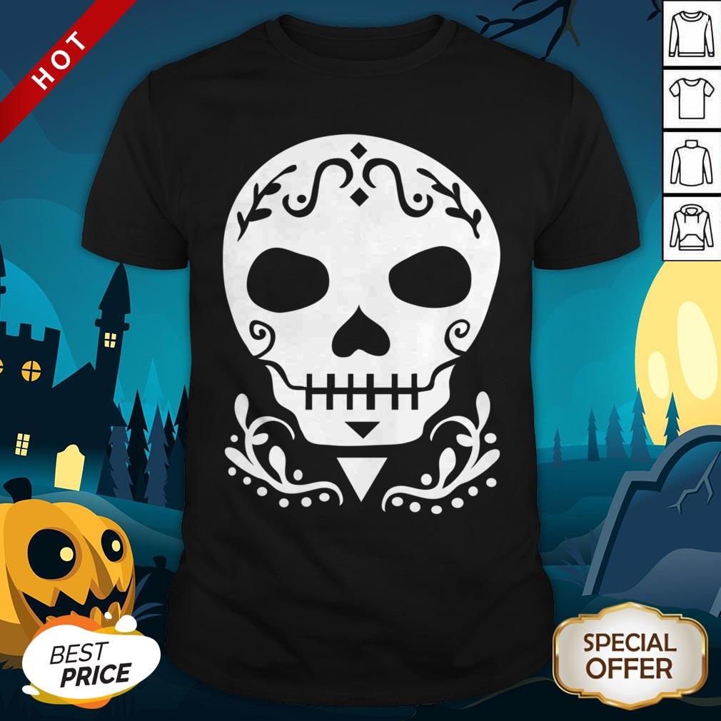 Sugar Skull Mexican Dia De Muertos Day Of The Dead Shirt